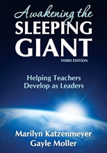 Cover art for Awakening the Sleeping Giant: Helping Teachers Develop as Leaders (NULL)