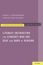 Cover art for Literacy Instruction for Students who are Deaf and Hard of Hearing (Professional Perspectives On Deafness: Evidence and Applications)