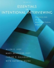 Cover art for Essentials of Intentional Interviewing: Counseling in a Multicultural World (HSE 123 Interviewing Techniques)