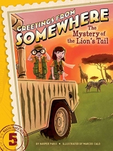Cover art for The Mystery of the Lion's Tail (5) (Greetings from Somewhere)