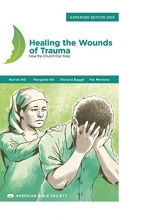 Cover art for Healing the Wounds of Trauma: How the Church Can Help, Expanded Edition 2016