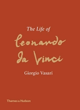 Cover art for The Life of Leonardo da Vinci: A New Translation