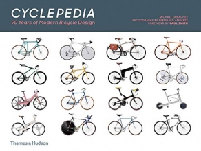 Cover art for Cyclepedia: 90 Years of Modern Bicycle Design