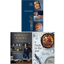 Cover art for John Whaite Collection 3 Books Set (Comfort, Perfect Plates in 5 Ingredients, A Flash in the Pan)