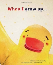 Cover art for When I Grow Up . . .