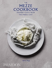 Cover art for The Mezze Cookbook: Sharing Plates from the Middle East