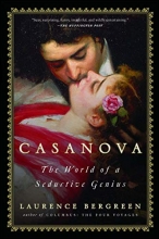 Cover art for Casanova: The World of a Seductive Genius