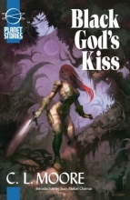 Cover art for Black Gods Kiss (Planet Stories Library)