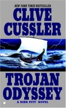Cover art for Trojan Odyssey (Dirk Pitt #17)