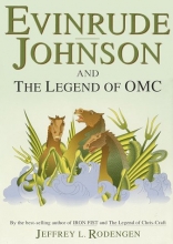 Cover art for Evinrude Johnson and the Legend of OMC
