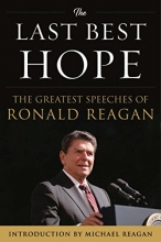 Cover art for The Last Best Hope: The Greatest Speeches of Ronald Reagan