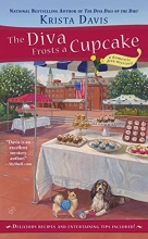 Cover art for The Diva Frosts a Cupcake (A Domestic Diva Mystery)