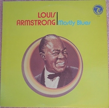 Cover art for Louis Armstrong Mostly Blues (Vinyl Record)