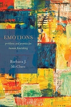 Cover art for Emotions: Problems and Promise for Human Flourishing