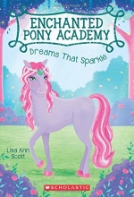 Cover art for Dreams That Sparkle (Enchanted Pony Academy #4) (4)