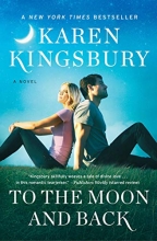 Cover art for To the Moon and Back: A Novel (The Baxter Family)