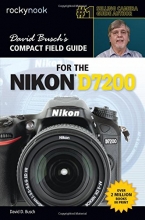 Cover art for David Buschs Compact Field Guide for the Nikon D7200 (The David Busch Camera Guide Series)