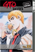 Cover art for GTO: Great Teacher Onizuka, Vol. 20