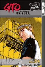 Cover art for GTO: Great Teacher Onizuka, Vol. 24