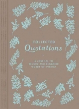 Cover art for Collected Quotations: A Journal to Record and Remember Words of Wisdom