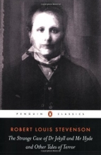 Cover art for The Strange Case of Dr. Jekyll and Mr. Hyde: And Other Tales of Terror (Penguin Classics)