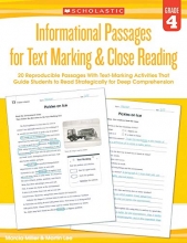 Cover art for Informational Passages for Text Marking & Close Reading: Grade 4: 20 Reproducible Passages With Text-Marking Activities That Guide Students to Read Strategically for Deep Comprehension