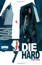Cover art for Die Hard: Year One, Vol 1