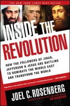 Cover art for Inside the Revolution: How the Followers of Jihad, Jefferson, and Jesus Are Battling to Dominate the Middle East and Transform the World
