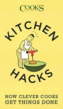 Cover art for Kitchen Hacks: How Clever Cooks Get Things Done