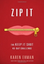 Cover art for Zip It: The Keep It Shut 40-Day Challenge