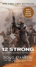 Cover art for 12 Strong: The Declassified True Story of the Horse Soldiers
