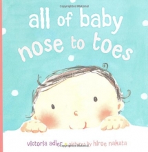 Cover art for All of Baby, Nose to Toes