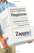 Cover art for Delivering Happiness: A Path to Profits, Passion, and Purpose