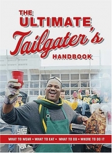 Cover art for The Ultimate Tailgater's Guide (Interactive Blvd. Book)
