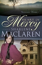 Cover art for Heart of Mercy (Tennessee Dreams)