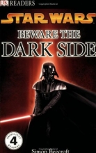 Cover art for Beware The Dark Side (DK READERS)