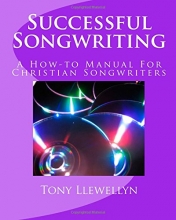 Cover art for Successful Songwriting: A How-to Manual For Christian Songwriters