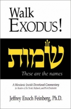 Cover art for Walk Exodus! A Messianic Jewish Devotional Commentary