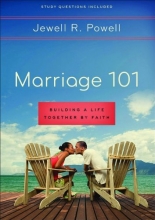Cover art for Marriage 101: Building a Life Together by Faith
