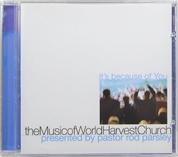 Cover art for It's Because of You: The Music of World Harvest Church