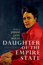 Cover art for Daughter of the Empire State: The Life of Judge Jane Bolin