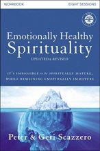 Cover art for Emotionally Healthy Spirituality Workbook, Updated Edition: Discipleship that Deeply Changes Your Relationship with God