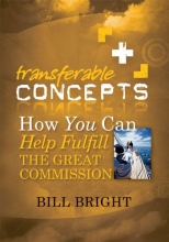 Cover art for How You Can Help Fulfill the Great Commission (Transferable Concepts)