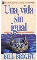 Cover art for Una Vida Sin Igual (Spanish Edition)