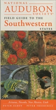 Cover art for National Audubon Society Field Guide to the Southwestern States: Arizona, New Mexico, Nevada, Utah (Audubon Field Guide)