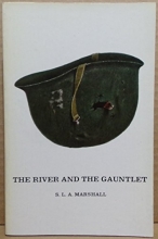 Cover art for The river and the gauntlet: Defeat of the Eighth Army by the Chinese Communist forces, November, 1950, in the Battle of the Chongchon River, Korea (Time reading program special edition)