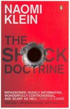Cover art for The Shock Doctrine: The Rise of Disaster Capitalism