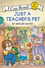 Cover art for Little Critter: Just a Teacher's Pet (My First I Can Read)