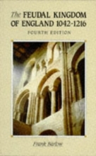 Cover art for The Feudal Kingdom of England, 1042-1216 (History of England)