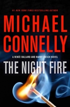 Cover art for The Night Fire (Rene Ballard #3)